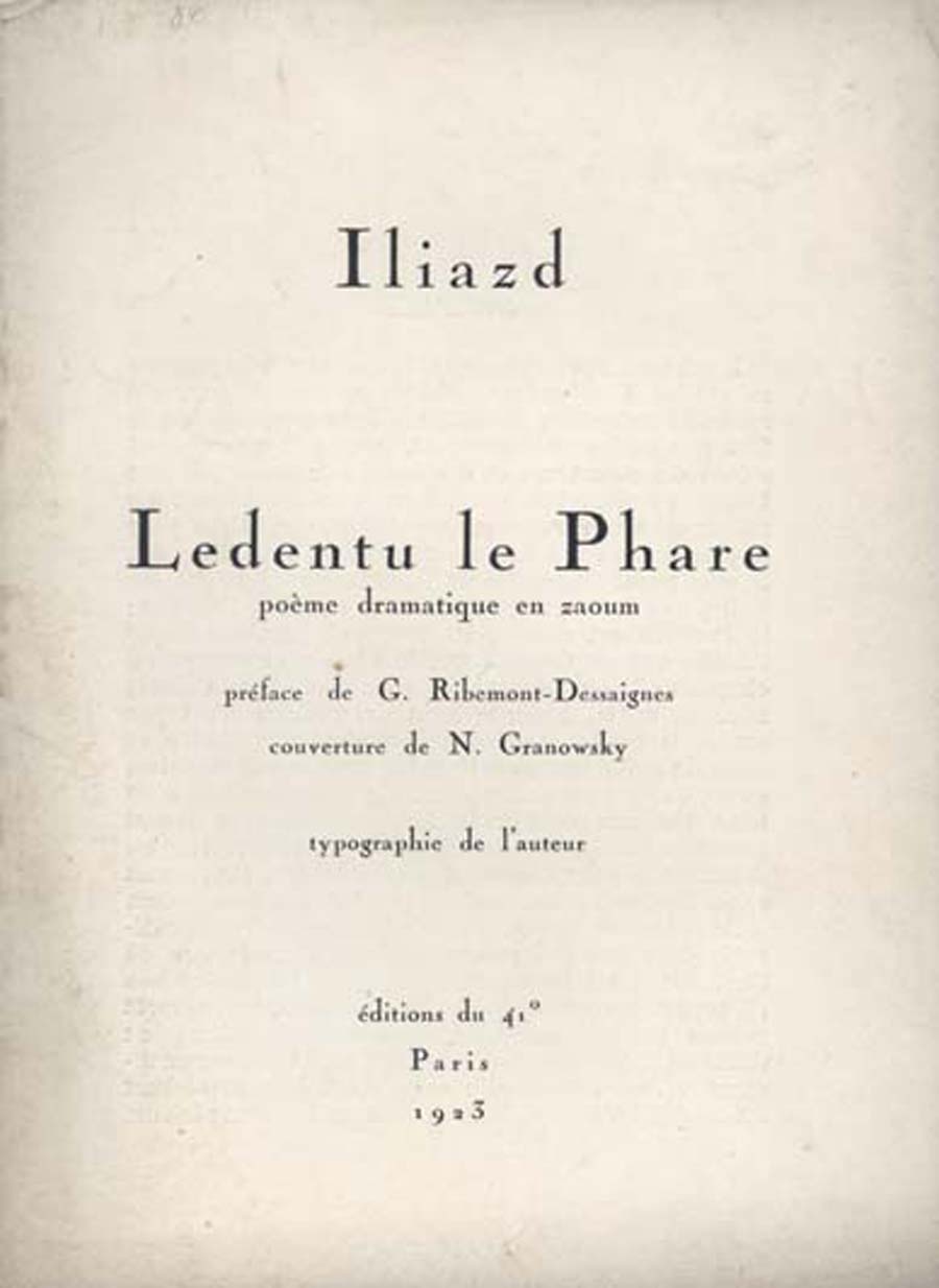 Iliazd, Lidantiu Faram, 41˚, Paris, 1923